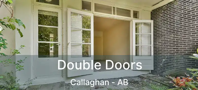  Double Doors Callaghan - AB