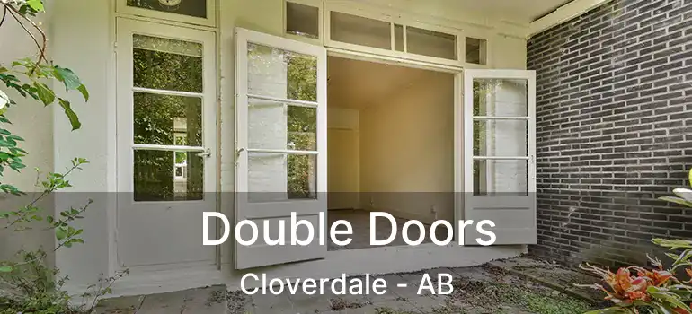  Double Doors Cloverdale - AB
