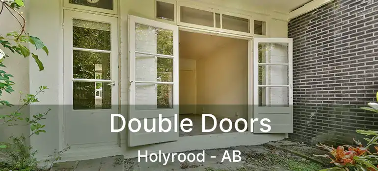  Double Doors Holyrood - AB