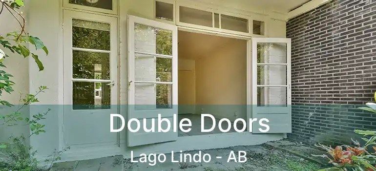  Double Doors Lago Lindo - AB