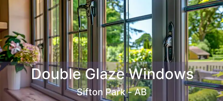  Double Glaze Windows Sifton Park - AB