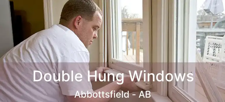 Double Hung Windows Abbottsfield - AB