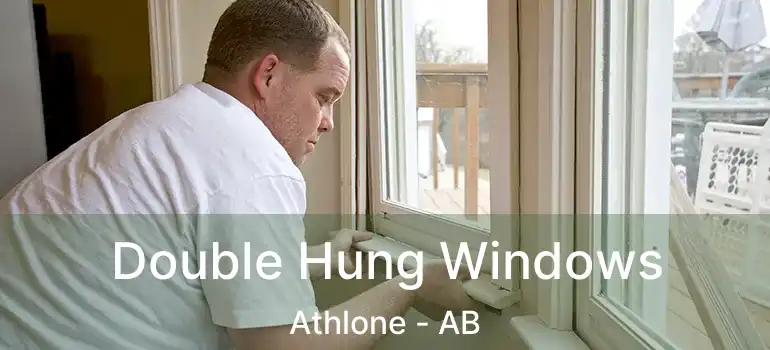 Double Hung Windows Athlone - AB