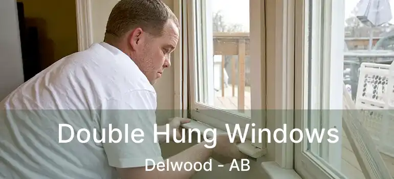  Double Hung Windows Delwood - AB