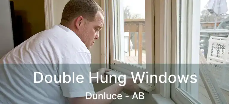  Double Hung Windows Dunluce - AB