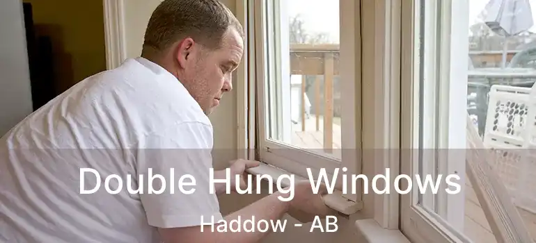  Double Hung Windows Haddow - AB