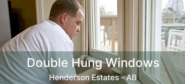  Double Hung Windows Henderson Estates - AB