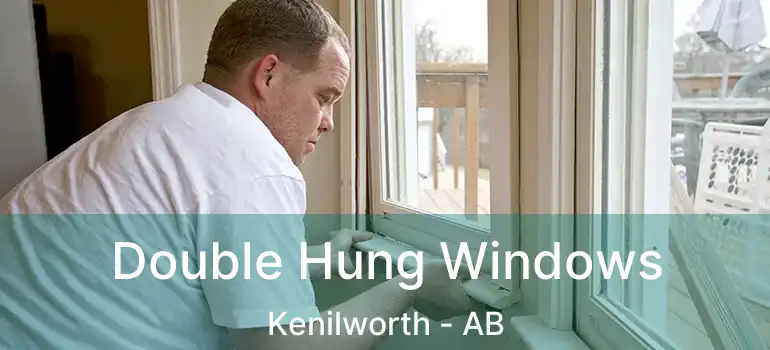  Double Hung Windows Kenilworth - AB