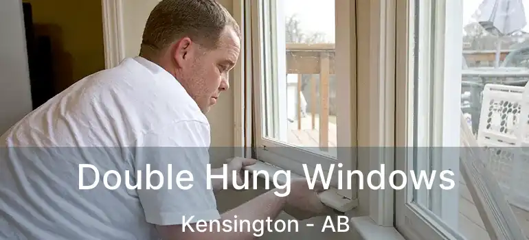  Double Hung Windows Kensington - AB