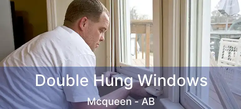  Double Hung Windows Mcqueen - AB