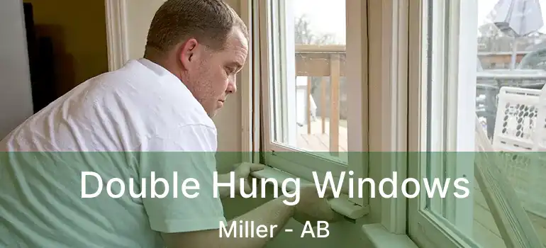  Double Hung Windows Miller - AB