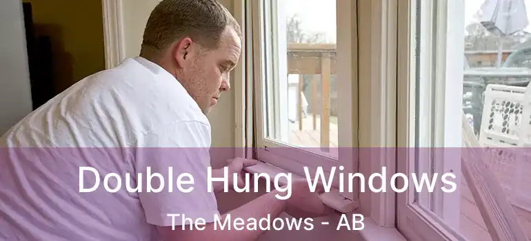  Double Hung Windows The Meadows - AB
