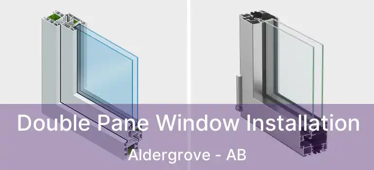 Double Pane Window Installation Aldergrove - AB