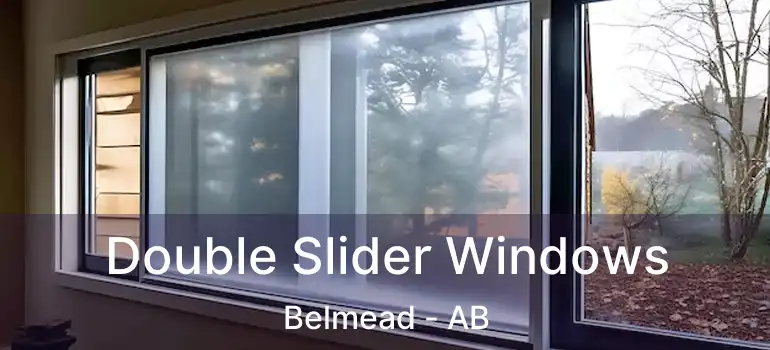  Double Slider Windows Belmead - AB