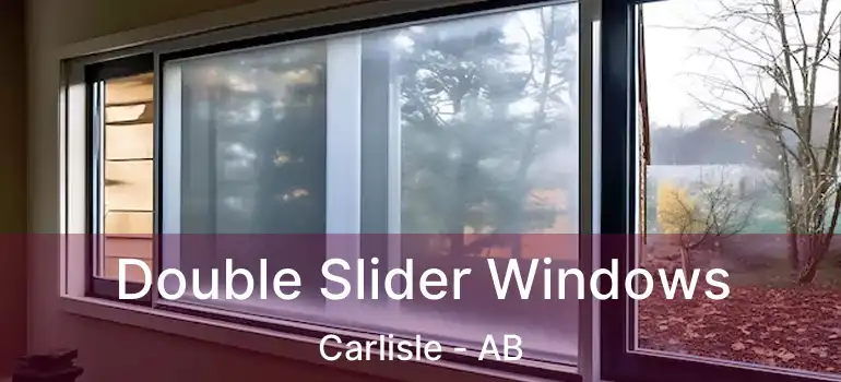  Double Slider Windows Carlisle - AB