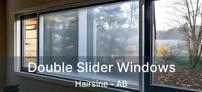  Double Slider Windows Hairsine - AB