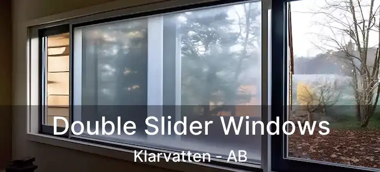  Double Slider Windows Klarvatten - AB