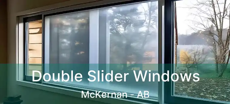  Double Slider Windows McKernan - AB