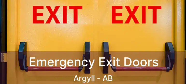  Emergency Exit Doors Argyll - AB