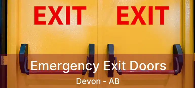 Emergency Exit Doors Devon - AB