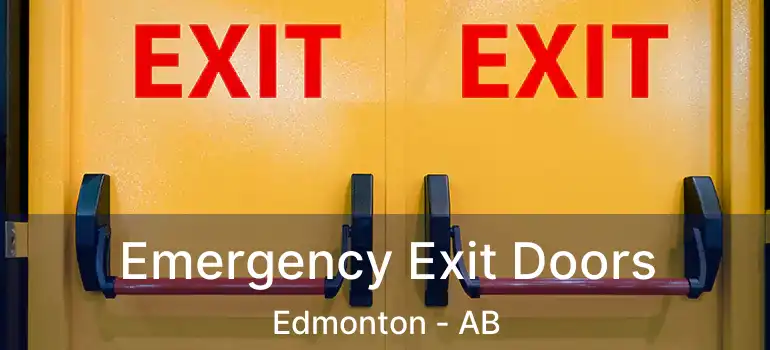  Emergency Exit Doors Edmonton - AB