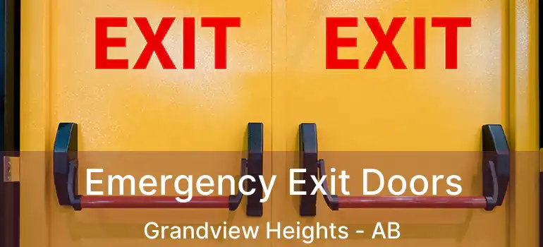  Emergency Exit Doors Grandview Heights - AB