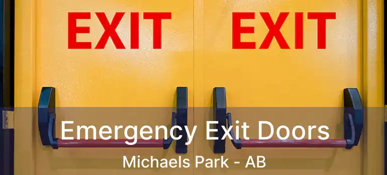  Emergency Exit Doors Michaels Park - AB