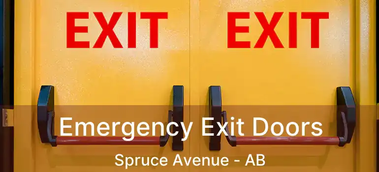  Emergency Exit Doors Spruce Avenue - AB