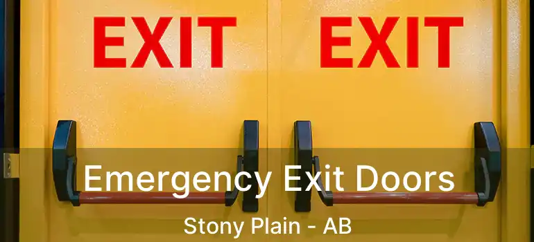  Emergency Exit Doors Stony Plain - AB