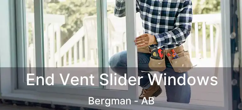  End Vent Slider Windows Bergman - AB