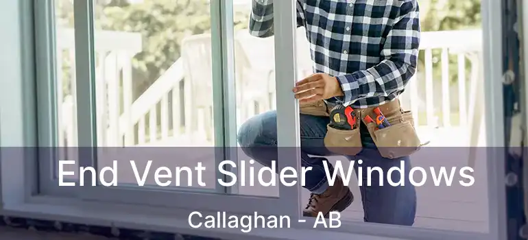 End Vent Slider Windows Callaghan - AB