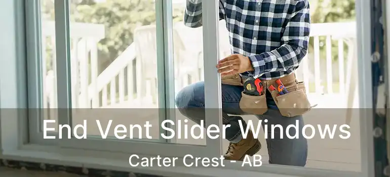  End Vent Slider Windows Carter Crest - AB