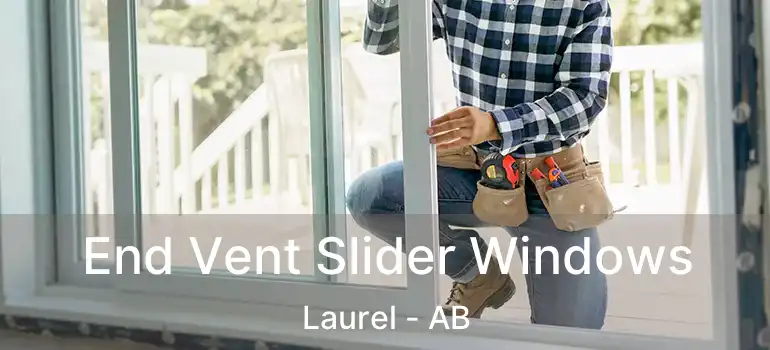  End Vent Slider Windows Laurel - AB