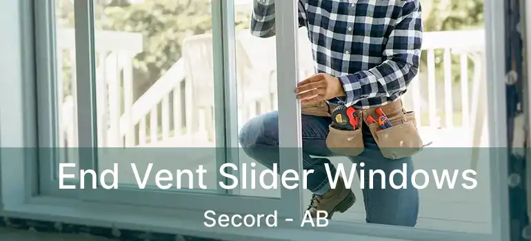  End Vent Slider Windows Secord - AB