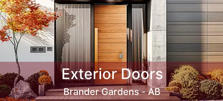  Exterior Doors Brander Gardens - AB