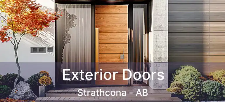  Exterior Doors Strathcona - AB