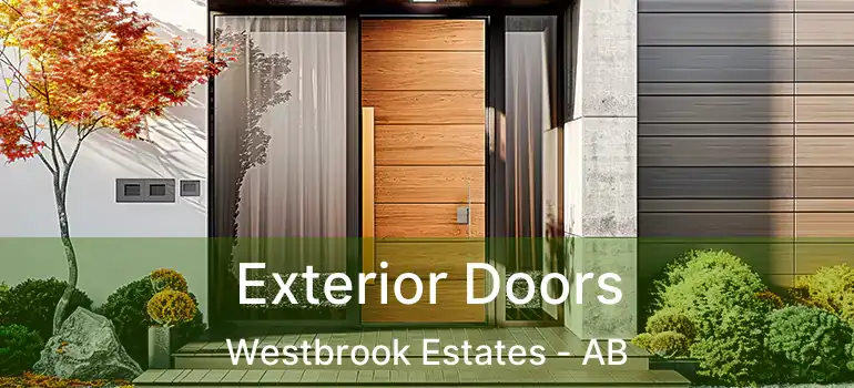  Exterior Doors Westbrook Estates - AB