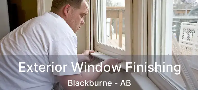  Exterior Window Finishing Blackburne - AB