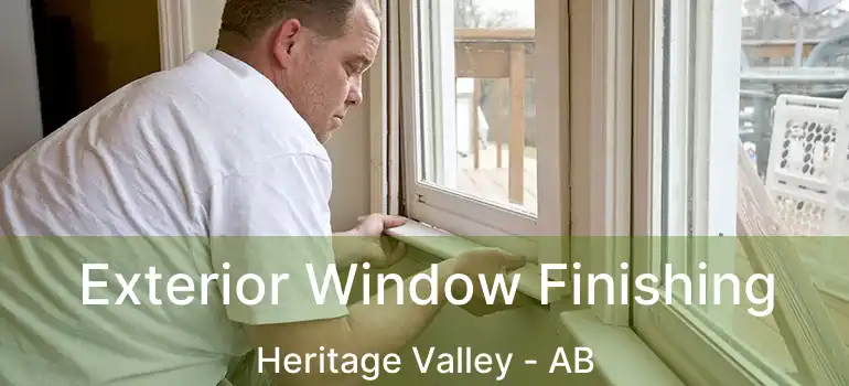  Exterior Window Finishing Heritage Valley - AB