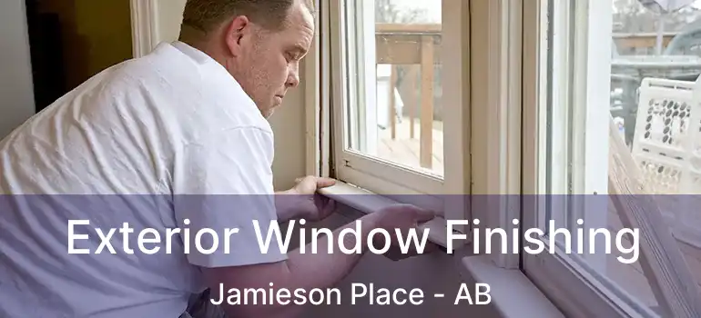  Exterior Window Finishing Jamieson Place - AB