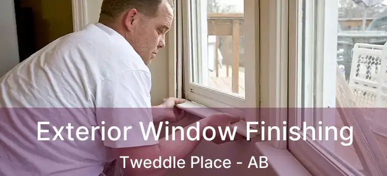  Exterior Window Finishing Tweddle Place - AB