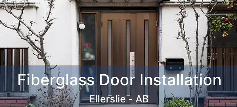  Fiberglass Door Installation Ellerslie - AB