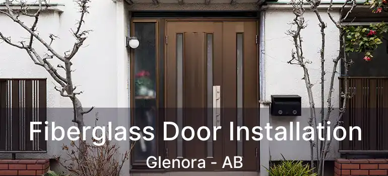  Fiberglass Door Installation Glenora - AB