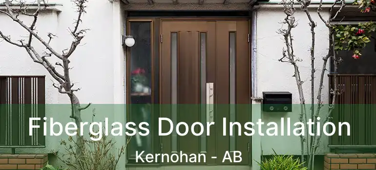  Fiberglass Door Installation Kernohan - AB