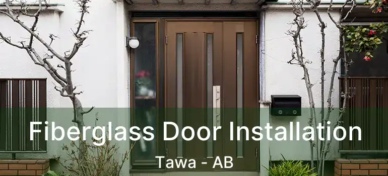  Fiberglass Door Installation Tawa - AB