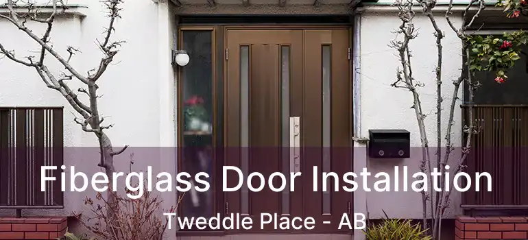  Fiberglass Door Installation Tweddle Place - AB