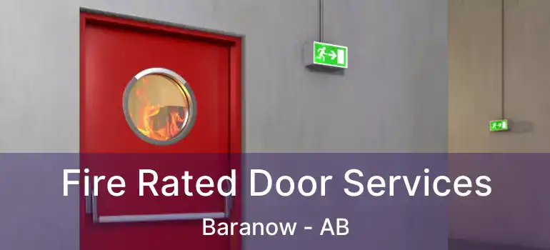  Fire Rated Door Services Baranow - AB