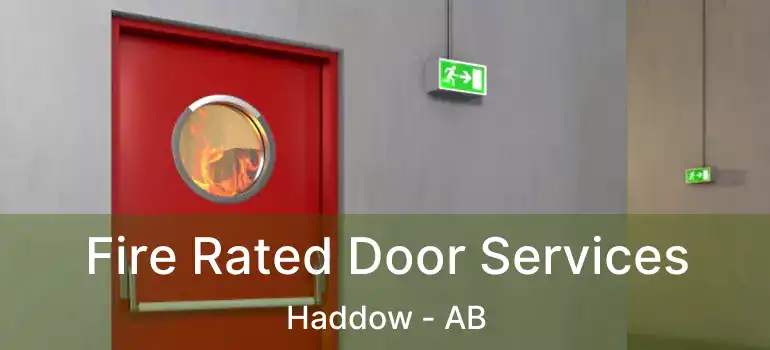  Fire Rated Door Services Haddow - AB