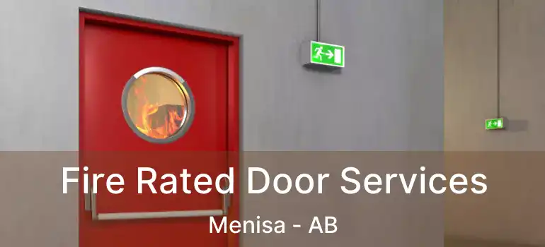  Fire Rated Door Services Menisa - AB