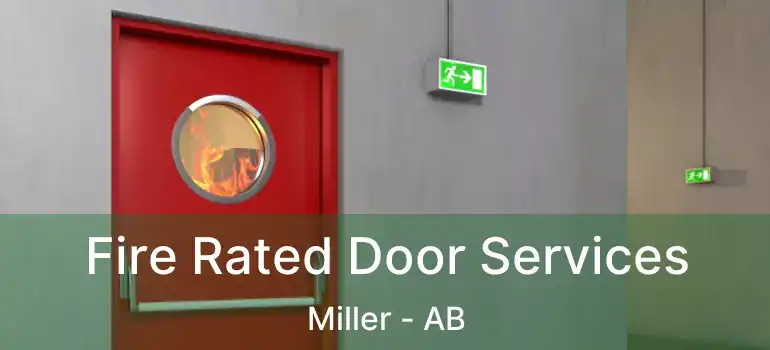  Fire Rated Door Services Miller - AB